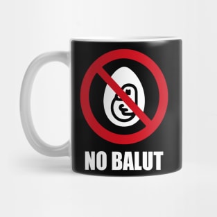 NO BALUT - Anti series - Nasty smelly foods - 23A Mug